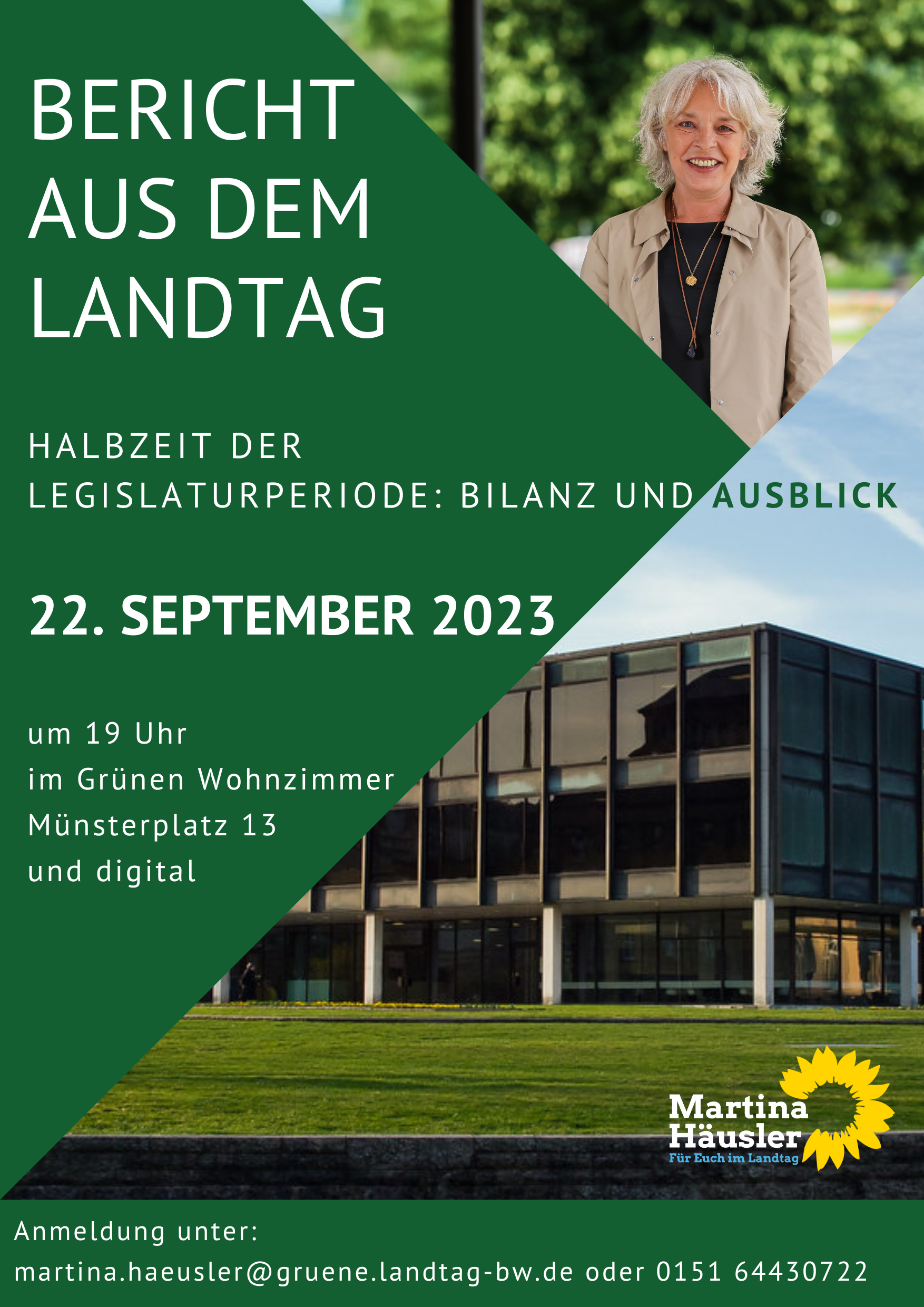 Plakat der Veranstaltung "Bericht aus dem Landtag" mit Bild der Abgeordneten Martina Häusler, Bild des Landtags und Infos zur Veranstaltung.
